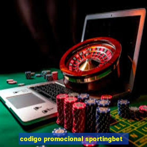 codigo promocional sportingbet